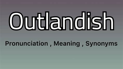 outlandish synonym